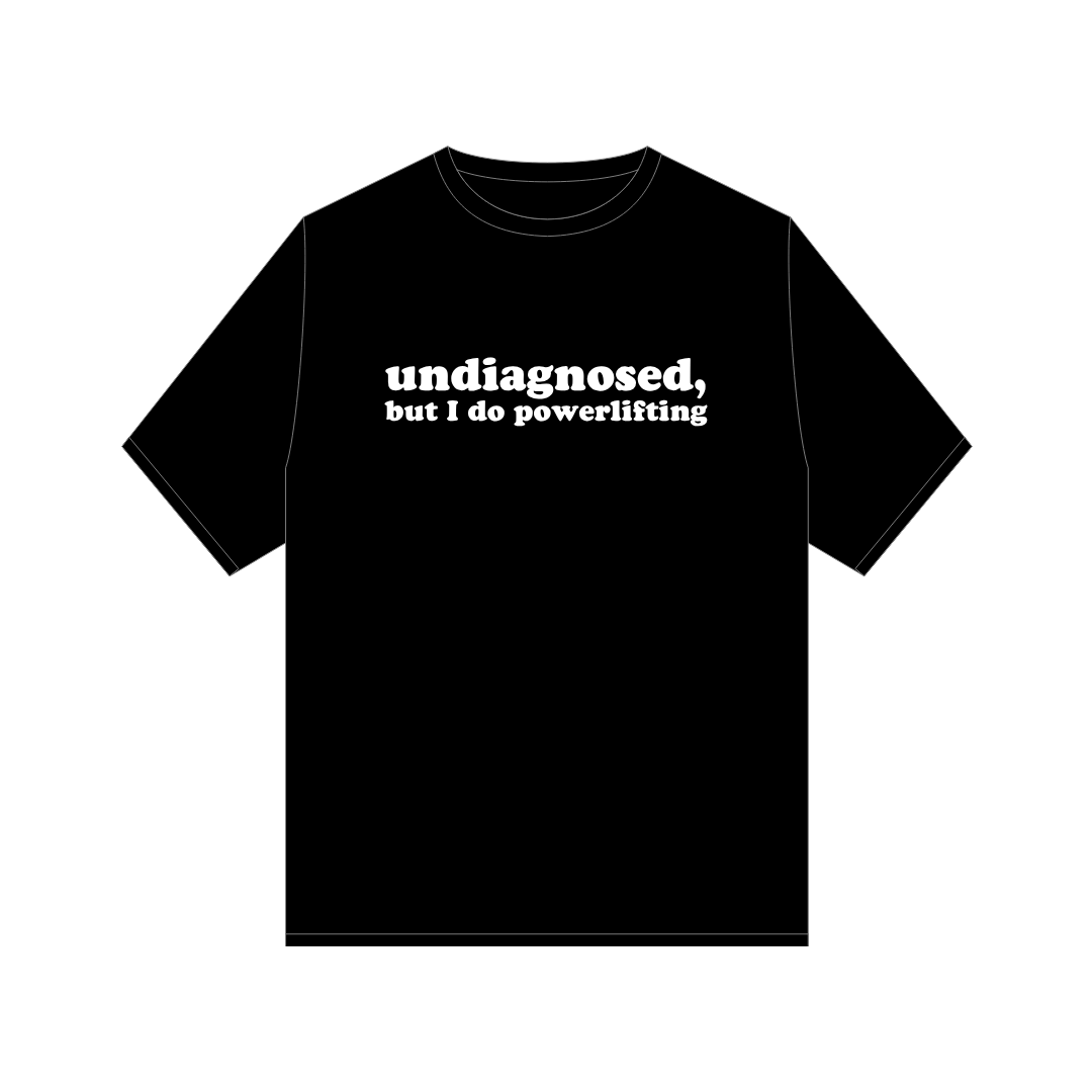 Stay noncha / Undiagnosed T-shirt pre-order