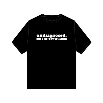 Stay noncha / Undiagnosed T-shirt pre-order